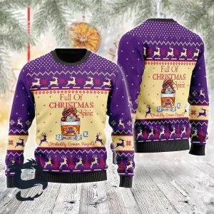 Full Of Christmas Spirit Probably Crown Royal Ugly Sweater
